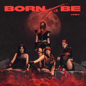 Born to Be - Itzy