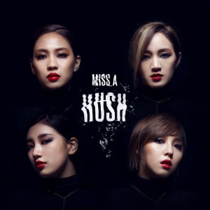 Hush - Miss A