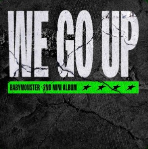 We Go Up - Babymonster