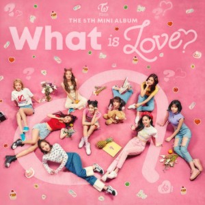 What Is Love? - Twice