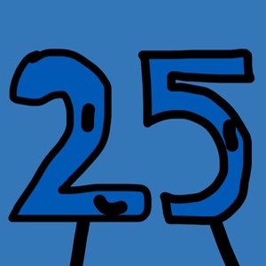 Twenty Five