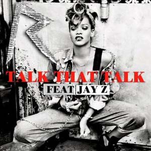 talk that talk (feat jay-z)