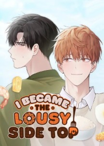 “I Became the Lousy Side Top”