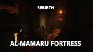 Rebirth's Al Mamaru Fortress