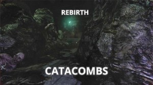 Rebirth's Catacombs