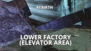 Rebirth's Lower Factory