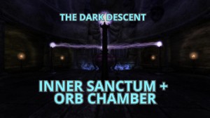 TDD Inner Sanctum & Orb Chamber