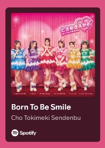 Born To Be Smile