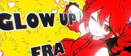 GLOW UP ERA Feat. Kasane Teto