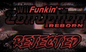 Rejected Corruption [ Reborn ]