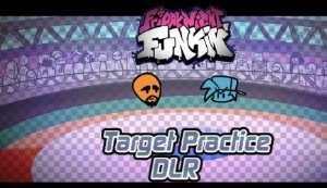Target Practice [ DLR ]