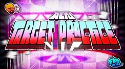 Target Practice VIP [ ALN Remix ]