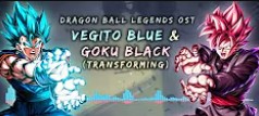 Vegito Blue & Goku Black (Transforming) [ DBL ]