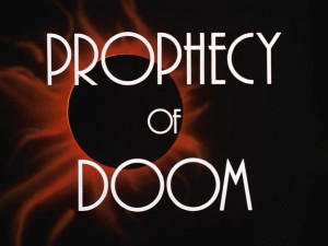 Prophecy of Doom