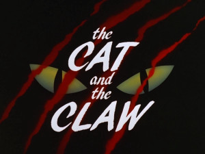 The Cat and the Claw