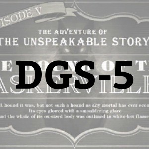 The Adventure of the Unspeakable Story