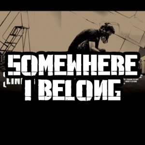 Somewhere I Belong