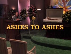 Ashes to Ashes