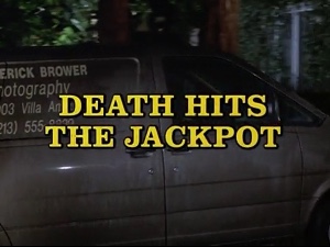 Death Hits the Jackpot