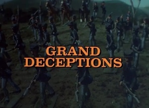 Grand Deceptions
