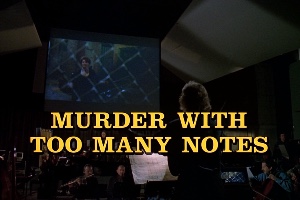 Murder with Too Many Notes