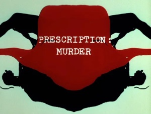 Prescription: Murder