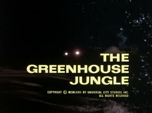 The Greenhouse Jungle