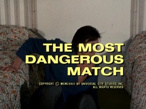 The Most Dangerous Match