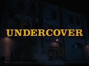 Undercover