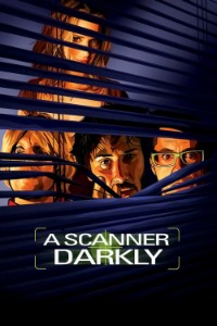 Scanner Darkly, A