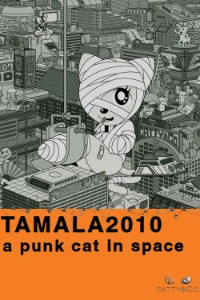 Tamala 2010 A Punk Cat in Space