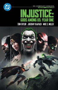 Injustice: Gods Among Us: Year One