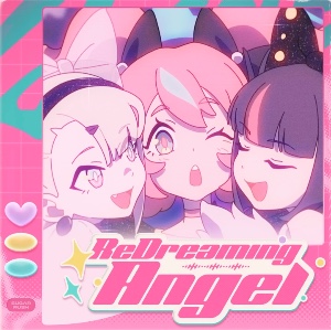 Re:Dreaming Angel