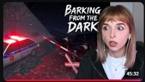 BARKING FROM THE DARK...