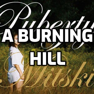 A Burning Hill