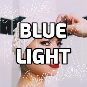 Blue Light