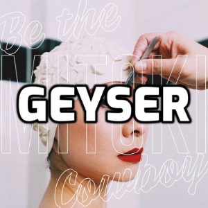 Geyser