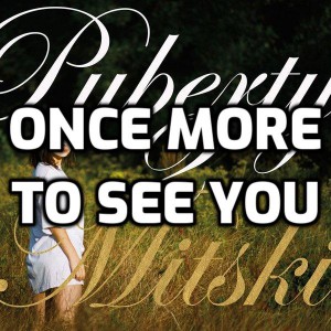 Once More to See You