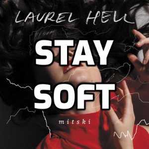 Stay Soft