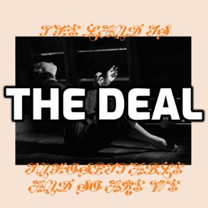 The Deal