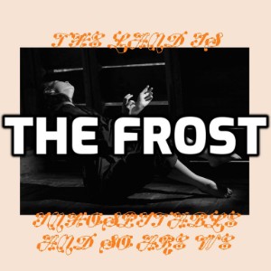 The Frost