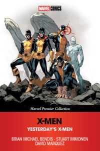 All New X-Men: Yesterday's X-Men