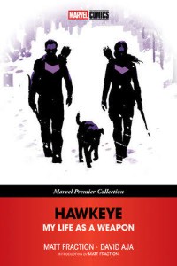 Hawkeye: My Life as a Weapon