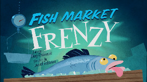 Fish Market Frenzy
