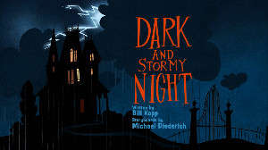 Dark and Stormy Night