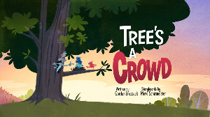 Tree's a Crowd