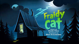 Fraidy Cat