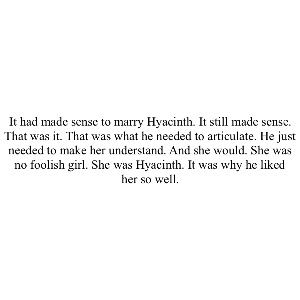 It is why he liked her