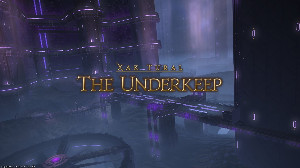 The Underkeep (Dawntrail)