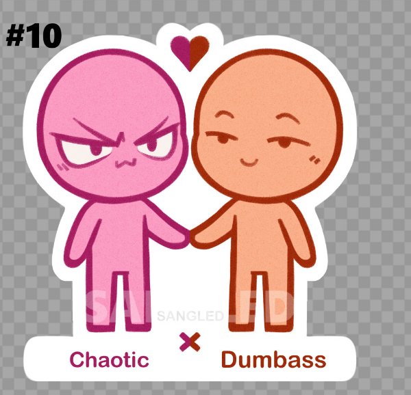 Chaotic X Dumbass